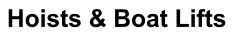 Hoists & Boat Lifts
